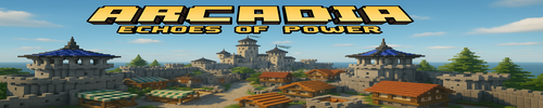 Bannière du serveur Minecraft Arcadia: Echoes Of Power