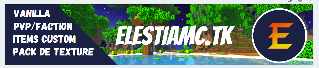 Bannière du serveur Minecraft Elestia